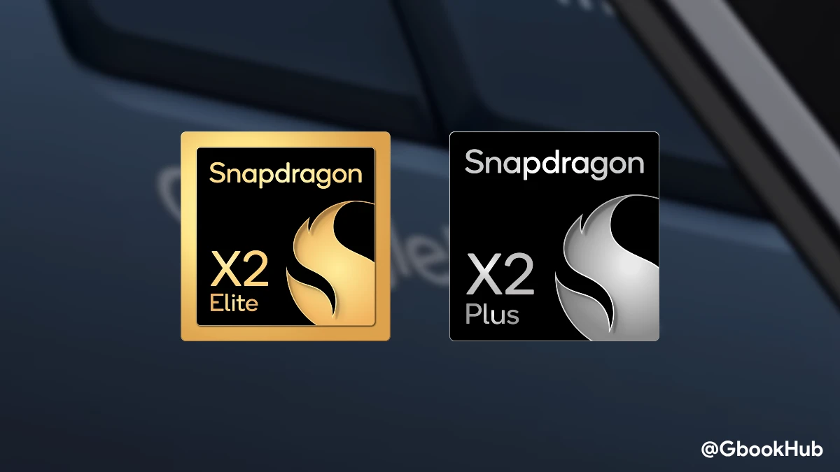      Googlebook Chip Qualcomm Snapdragon X2 Plus and X2 Elite