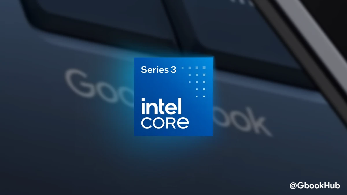 Googlebook Ocelot with Intel Wildcat Lake Core Series 3 Processor